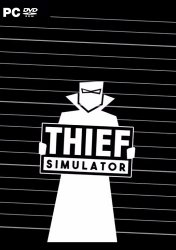 Thief Simulator [v 1.7 + DLCs] (2018) PC | 